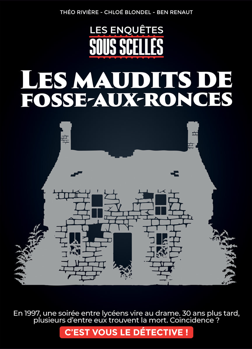 Sous Scellés - Les maudits de fosse-aux-ronces
