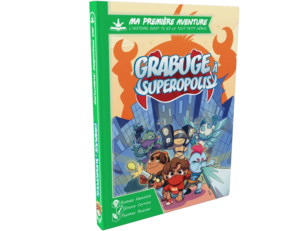 Ma 1ère aventure - Grabuge à Superopolis