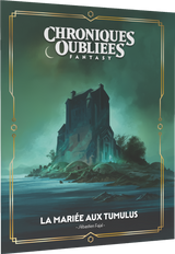 Chroniques Oubliées Fantasy 2 - La mariée aux tumulus