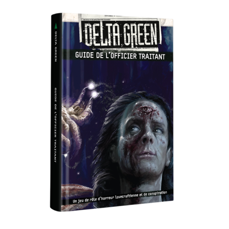 Delta Green - Guide de l'officier traitant FR