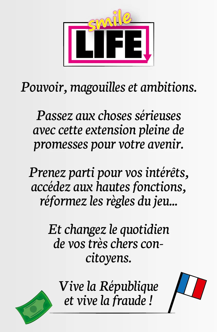 Smile Life - Politique