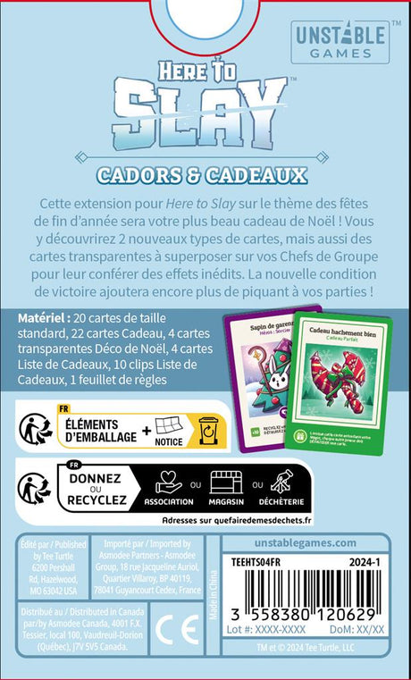 Here to slay - Cadors et Cadeaux