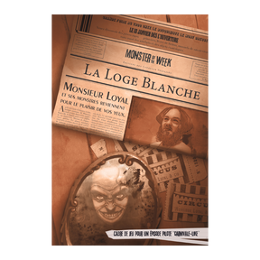 Monster of the week - La loge blanche - Lootbox