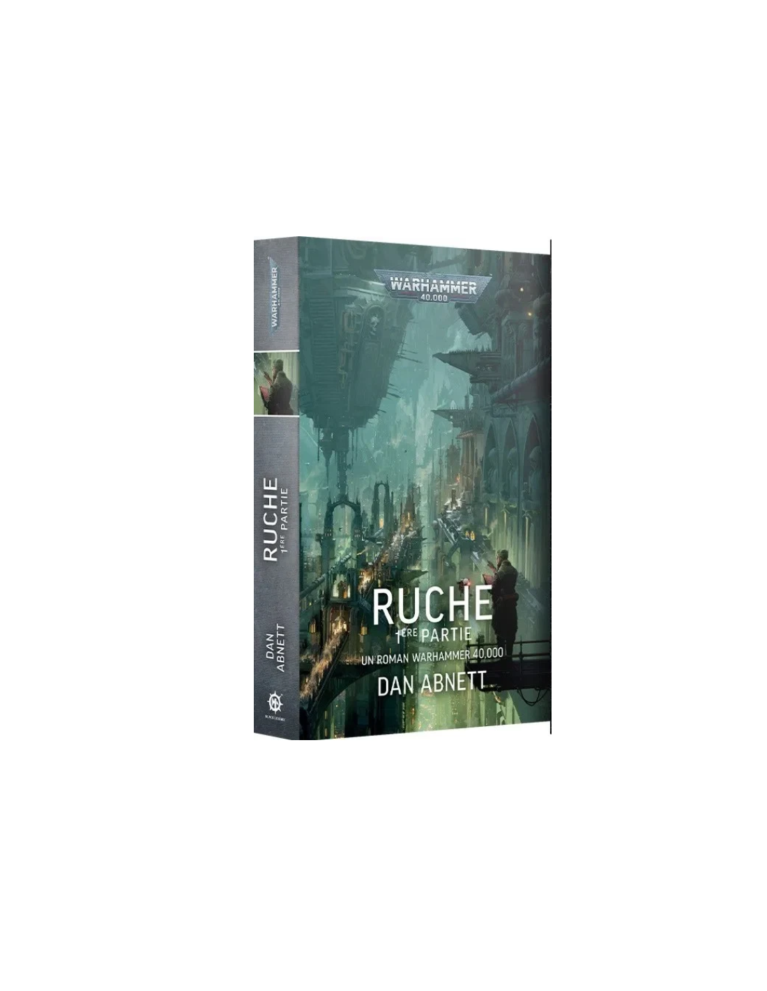 Warhammer 40 000 - Ruche de Dan Abnett  - FR